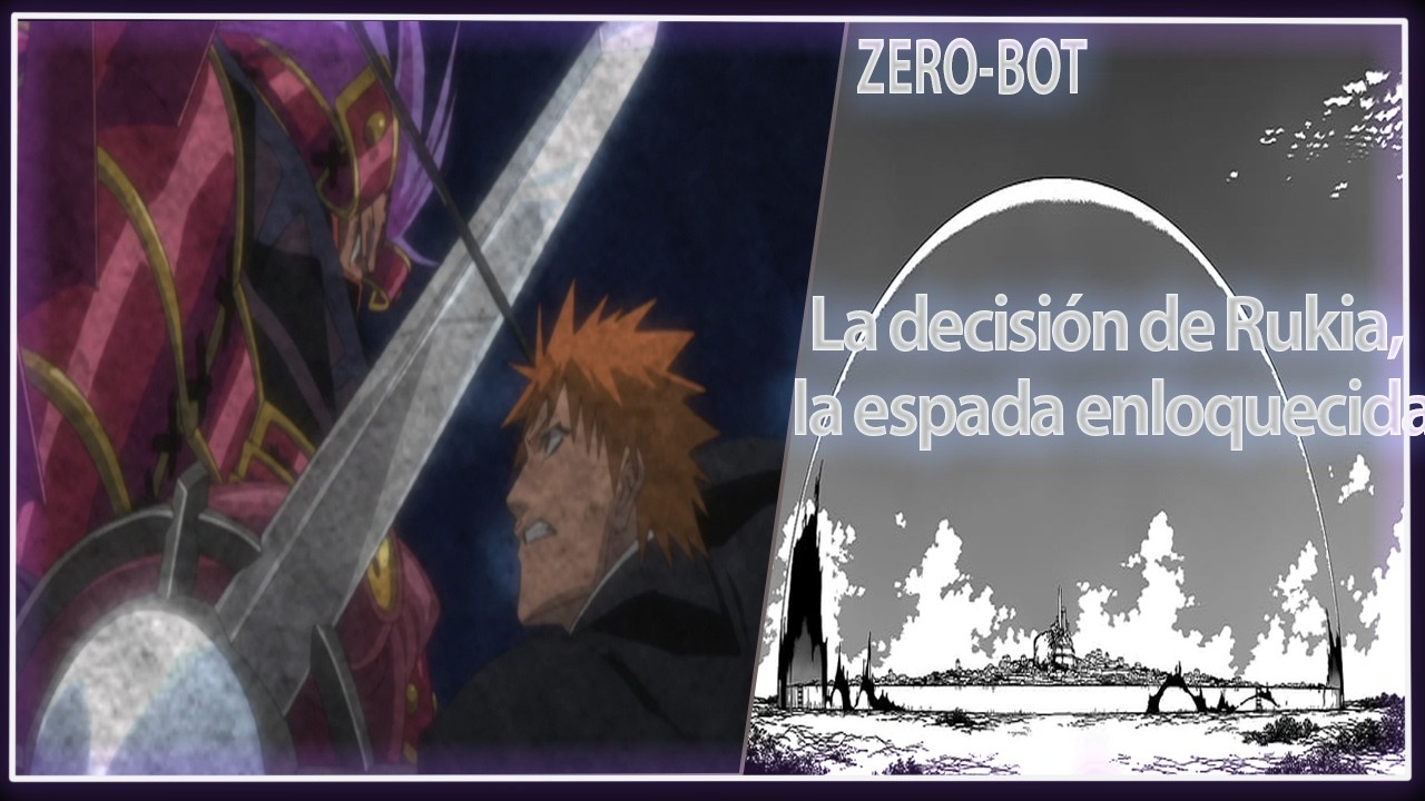 Bleach | Capitulo 177 | Zero-Bot