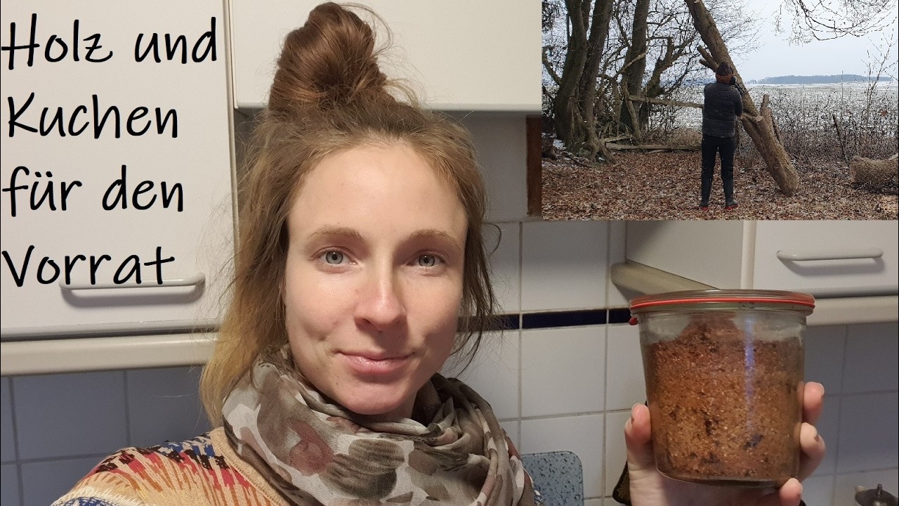 Kuchen haltbar machen im Glas und Selbstversorgung mit Holz