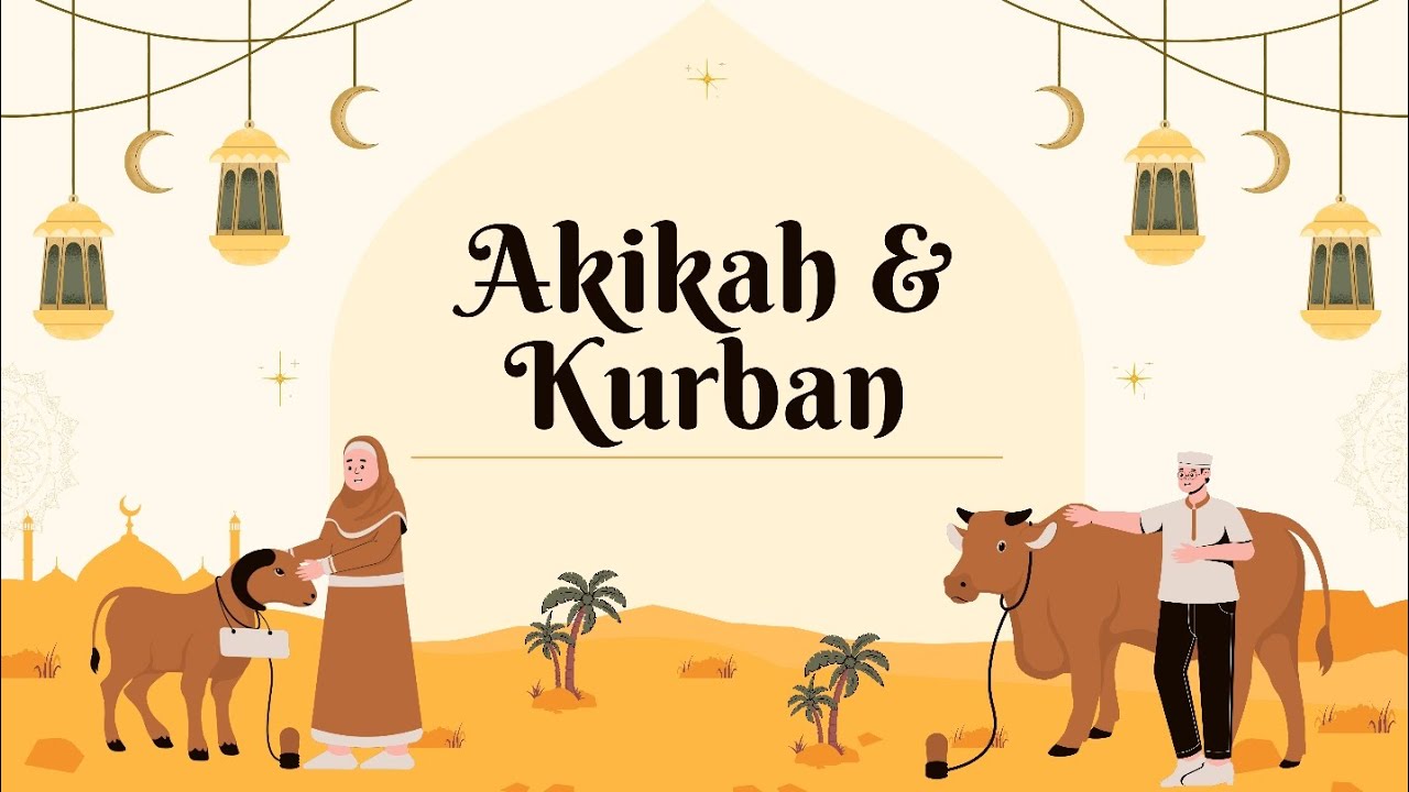 Akikah & Kurban | Video Pembelajaran