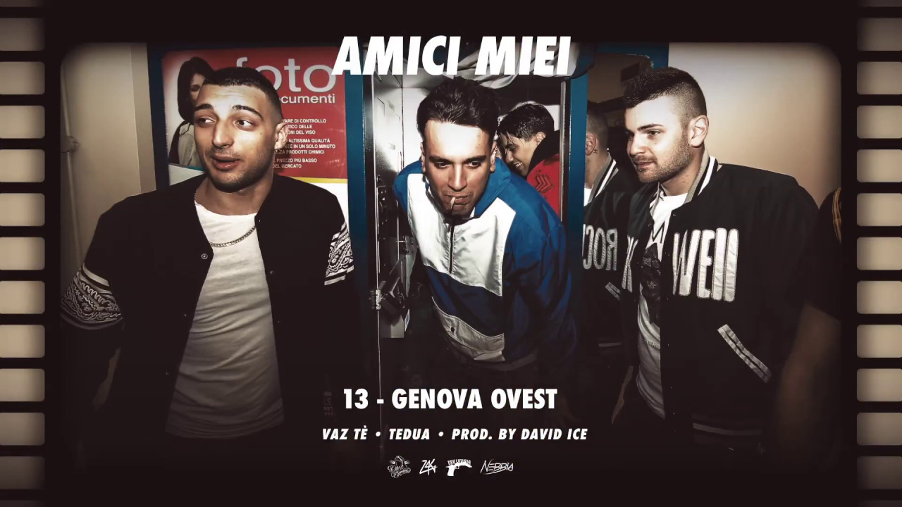 13 - Genova Ovest Ft. Vaz T&egrave; & Tedua (Prod. By David Ice)