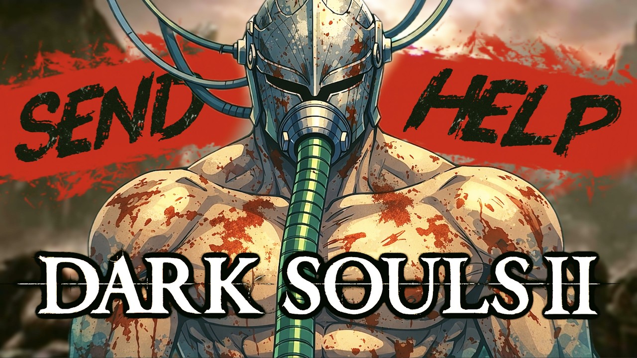 Dark Souls 2 got me feeling like a TRASH GAMER