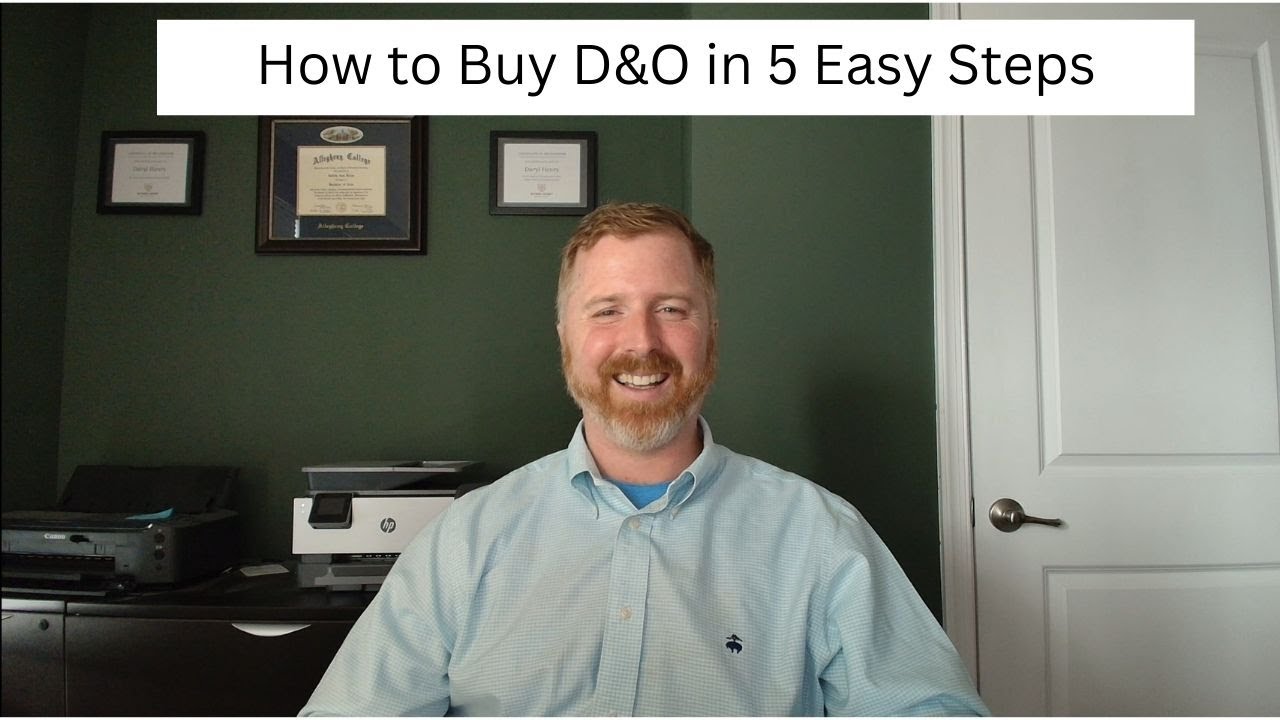 How to Buy D&O in 5 Easy Steps