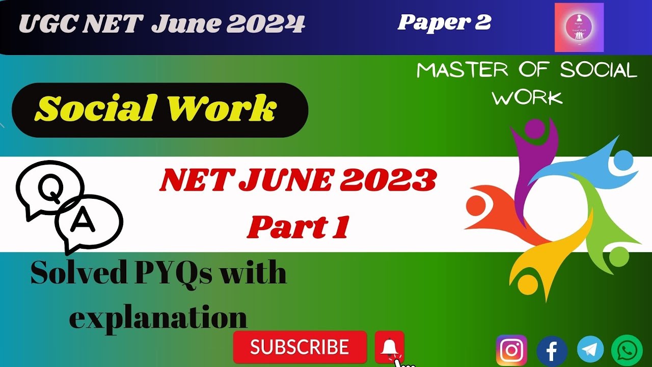 UGC NET Social Work Paper| Social Work June 2023 Paper| Previous Year Solved Question 2023 Part 1