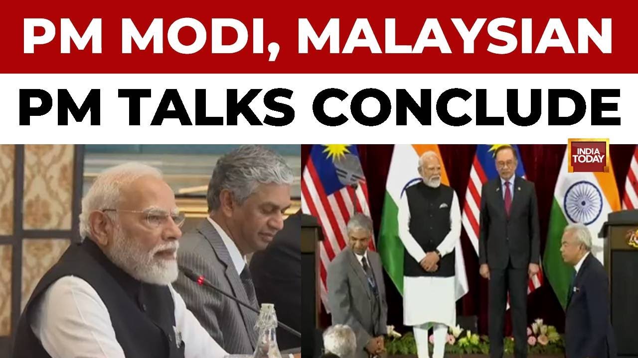 PM Modi Concludes 2-Day Malaysia Visit: India-Malaysia Exchange 11 MOUs to Boost Ties | India Today