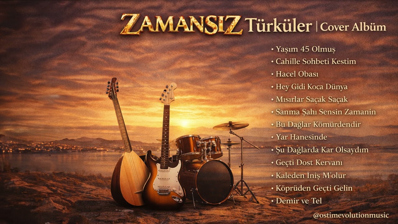 Zamansız Türküler | Anadolu Rock Cover Albüm | Ostim Evolution Music