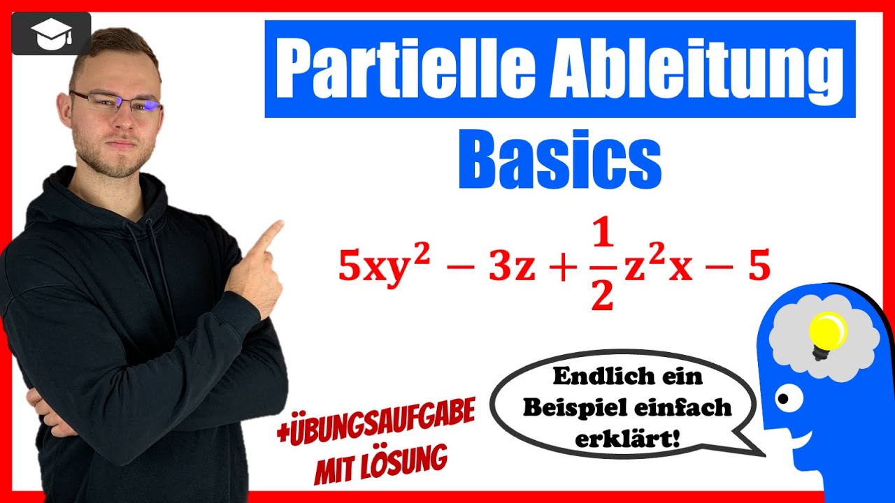 Partielle Ableitung einfach erklärt - Grundlagen