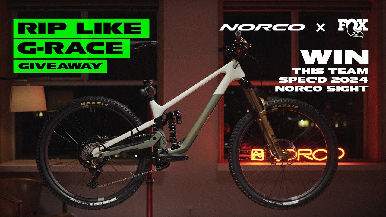 Rip like G-Race Giveaway – Norco Sight Team Dream Build