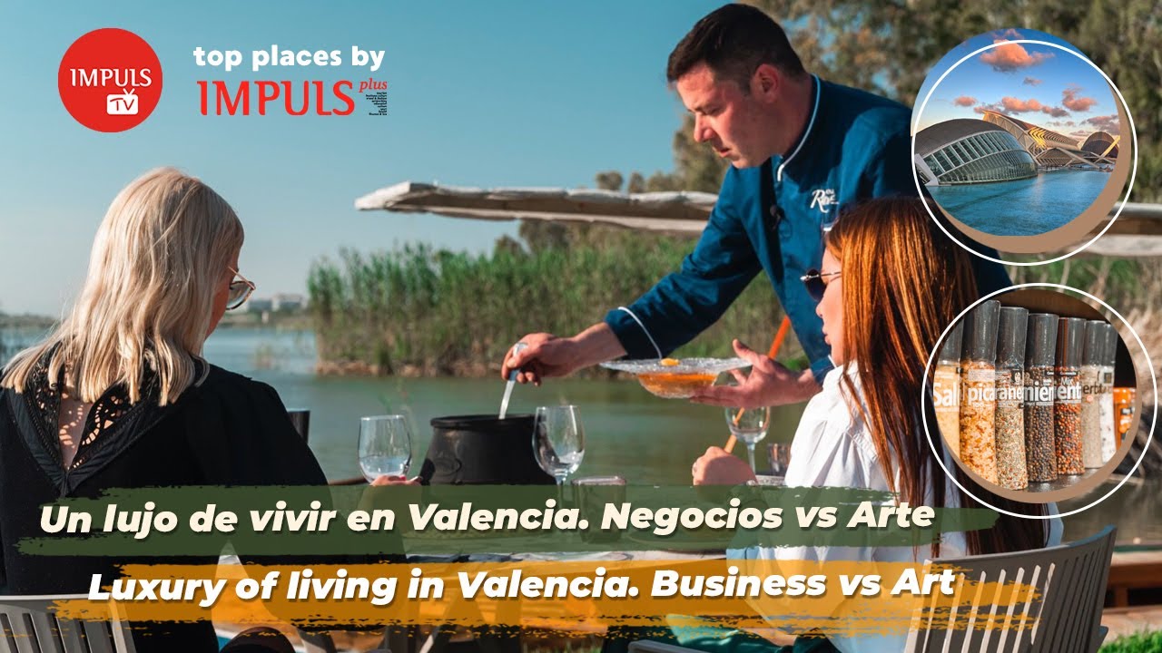 Un lujo de vivir en Valencia. Negocios vs Arte (ENG,ESP)