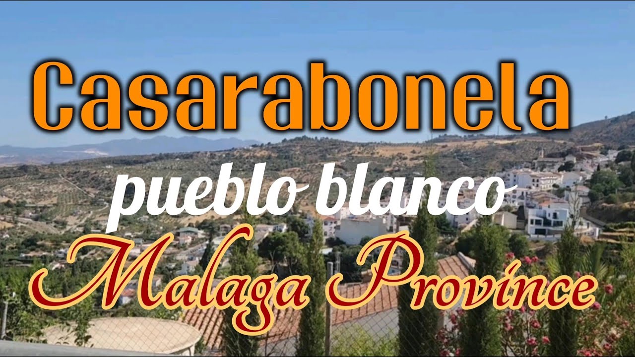 September 16th 2025 Exploring Pueblo Blanco Casarabonela, Malaga Province, Spain 