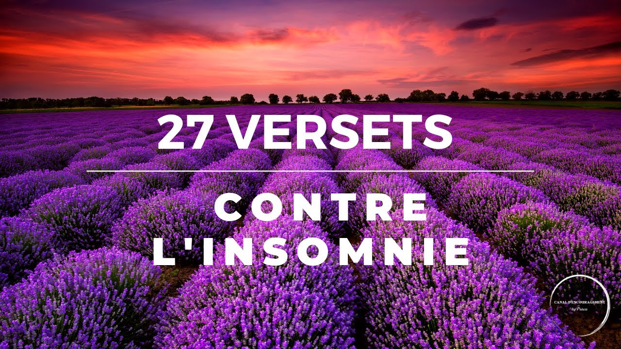27 VERSETS CONTRE L'INSOMNIE - N'AIE PAS PEUR | Canal d'Encouragement by Prisca