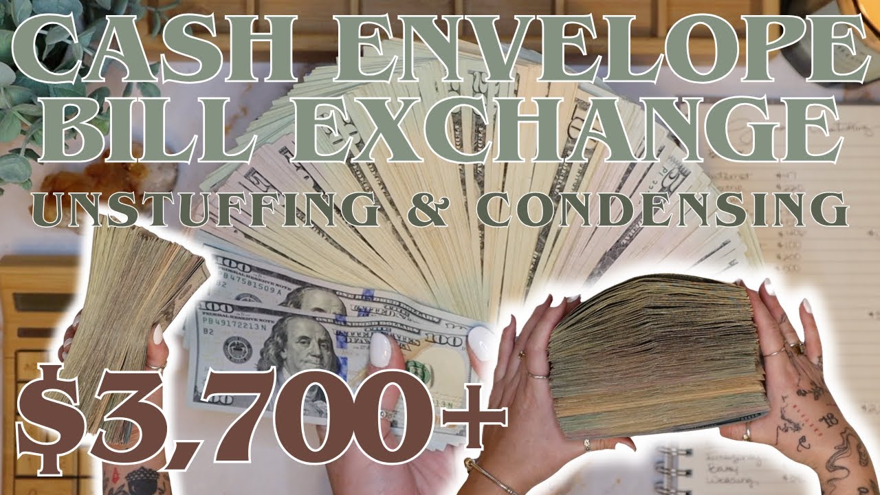 $3,700+ Cash Envelope BILL EXCHANGE | Unstuffing Condensing Cash Swap | 26 Year Old Budgets