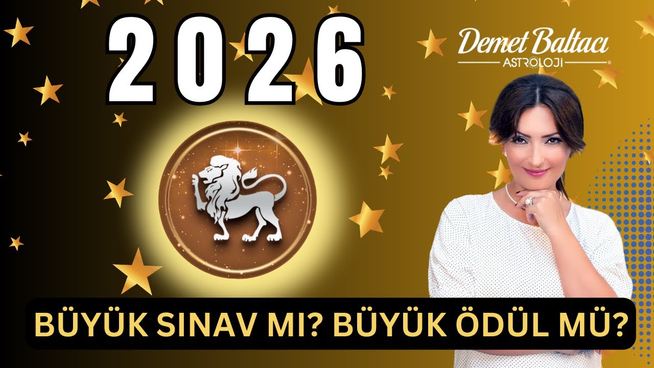2026 ASLAN BURCU ve YÜKSELEN ASLAN YILLIK YORUM 🔥 HAZIR MISINIZ? Büyük Sınav mı, Büyük Ödül mü? 🔥