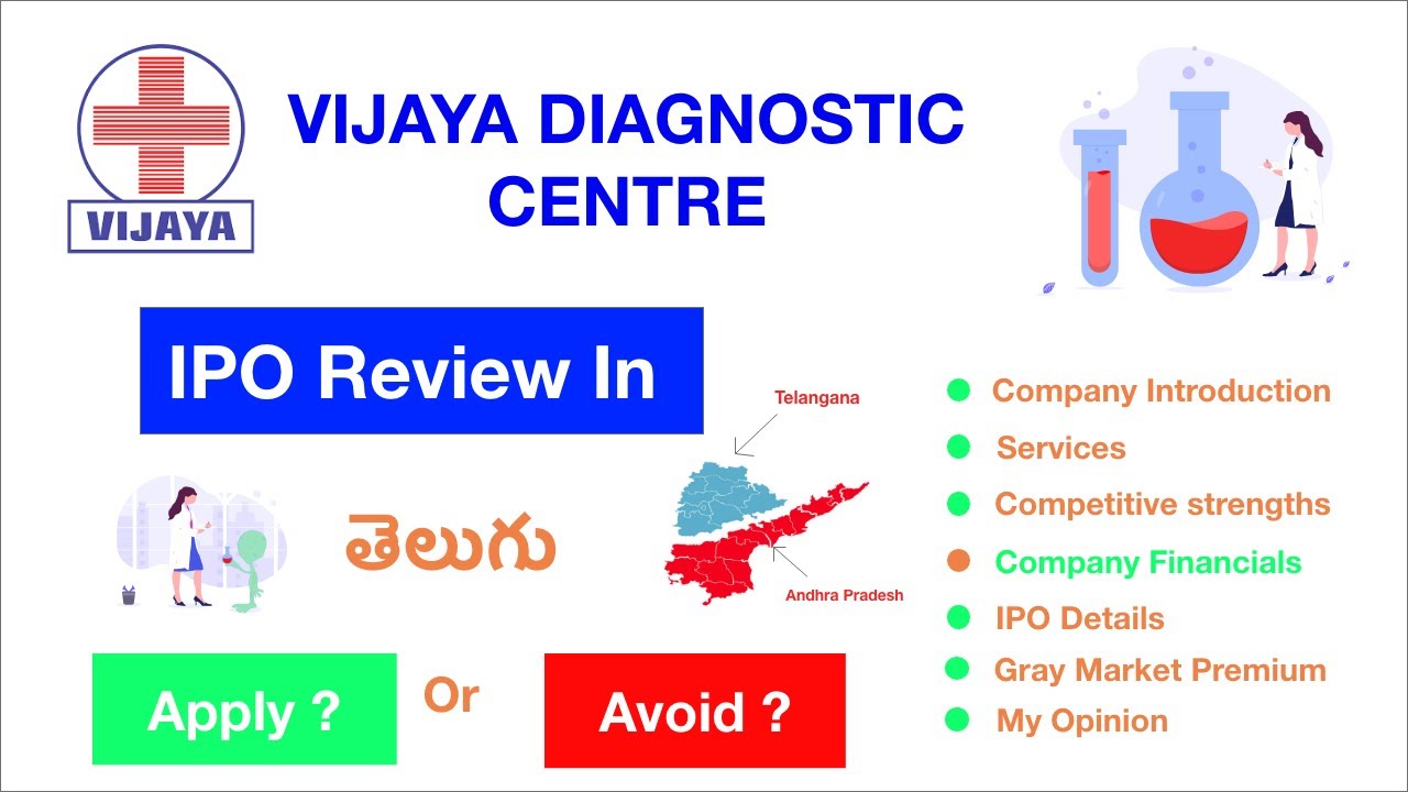 Vijaya Diagnostic Ipo Review in తెలుగు - Apply or Avoid ?, Detailed Analysis, Gray Market Premium.