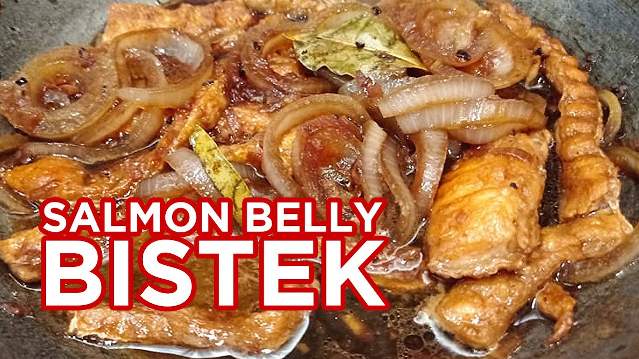 SALMON BELLY   |   Part 1   |   BISTEK STYLE