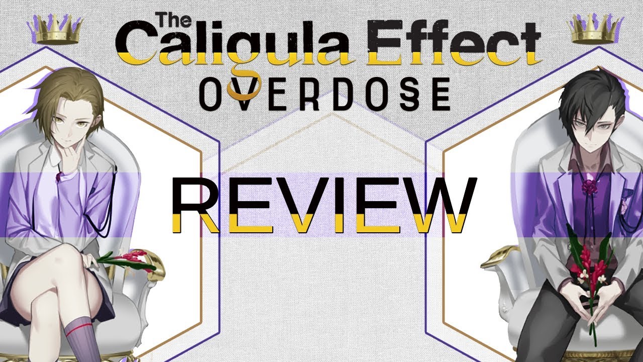 The Caligula Effect: Overdose - Review