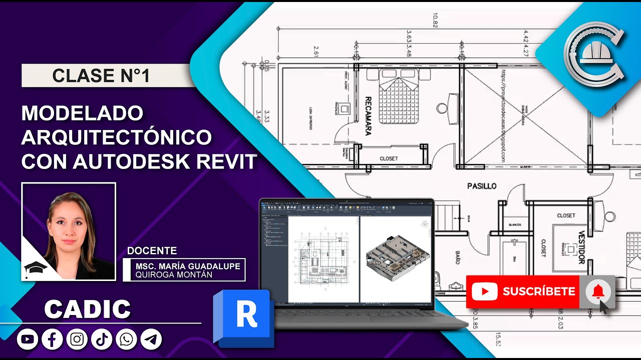 CLASE 1/3 | MODELADO ARQUITECTÓNICO CON AUTODESK REVIT