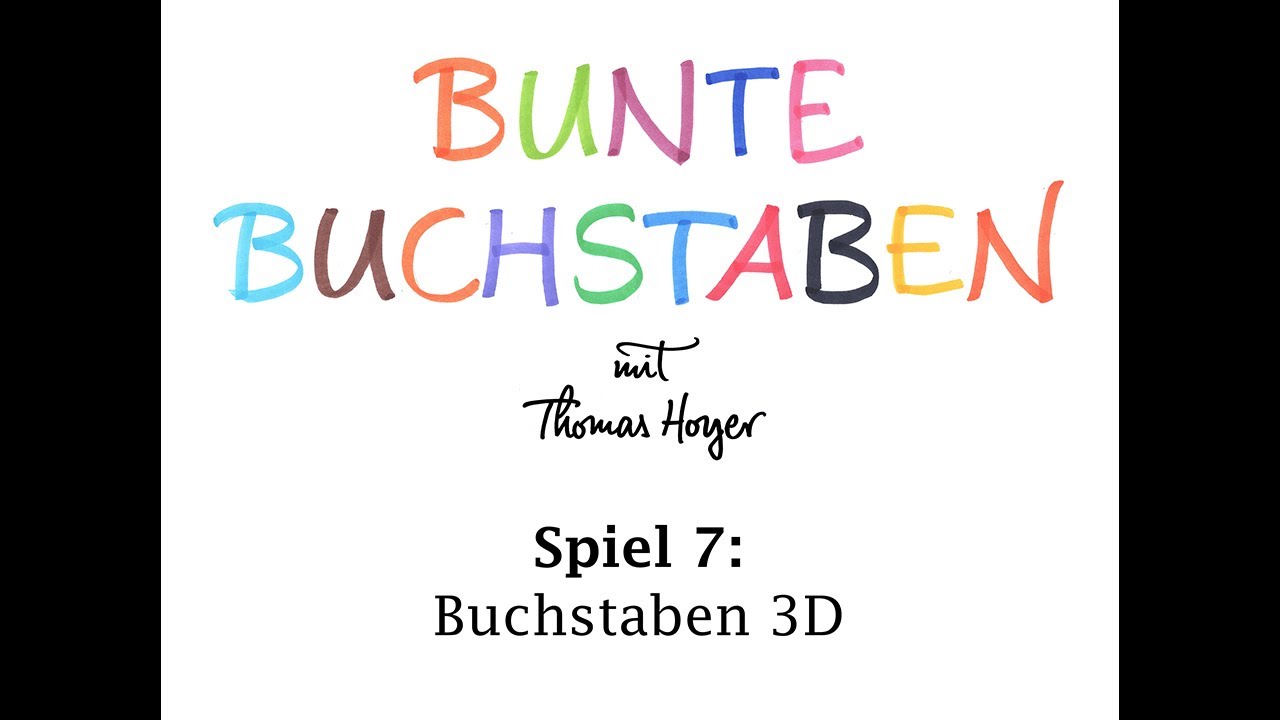 Bunte Buchstaben, Spiel 7: Buchstaben 3D