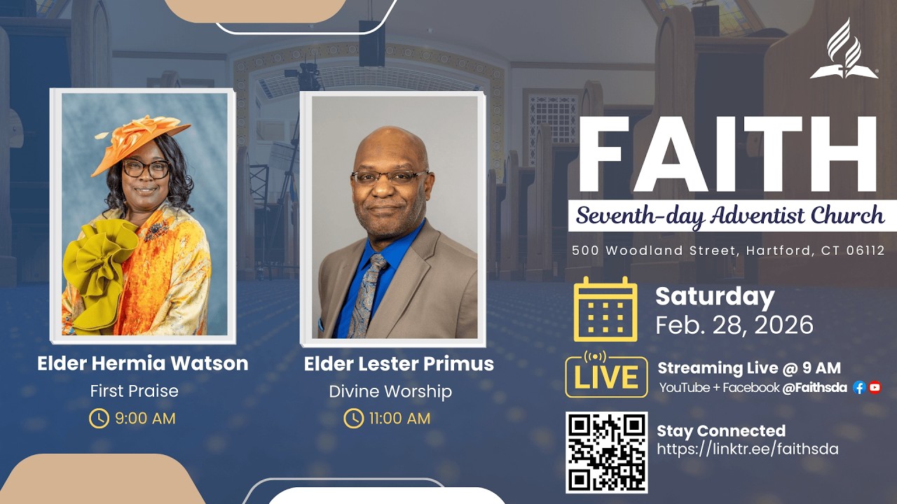 Faith Seventh-day Adventist Church Virtual Worship Experience - 2.28.26