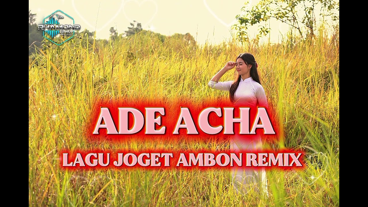 JOGET ADE ACHA REMIX