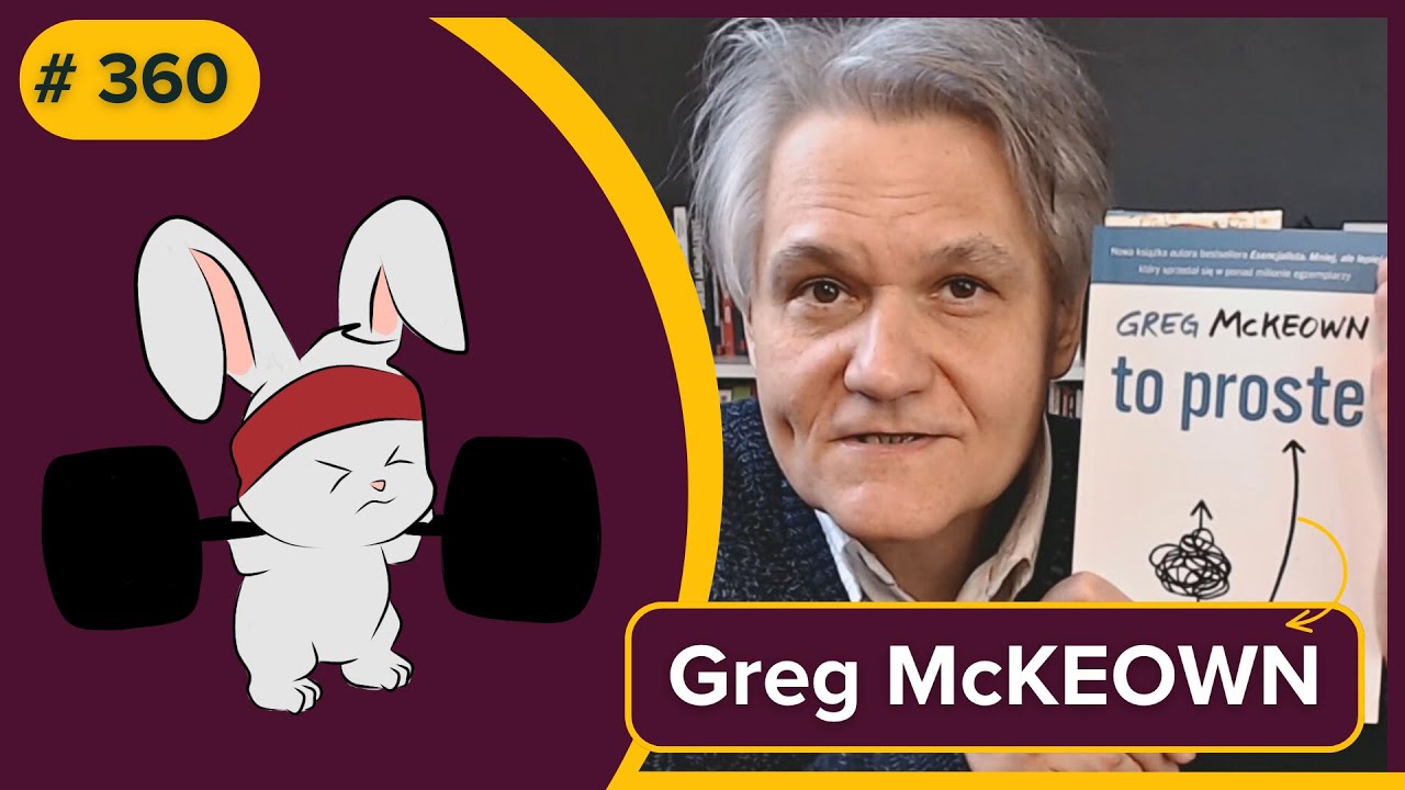 Czujesz, że brakuje Ci sił...? - Greg McKEOWN - TO PROSTE - audiobook pl