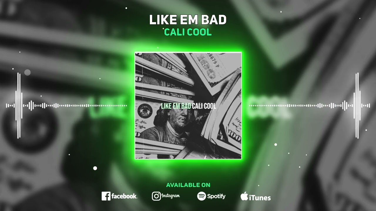 Cali Kush The Boss - Like Em Bad