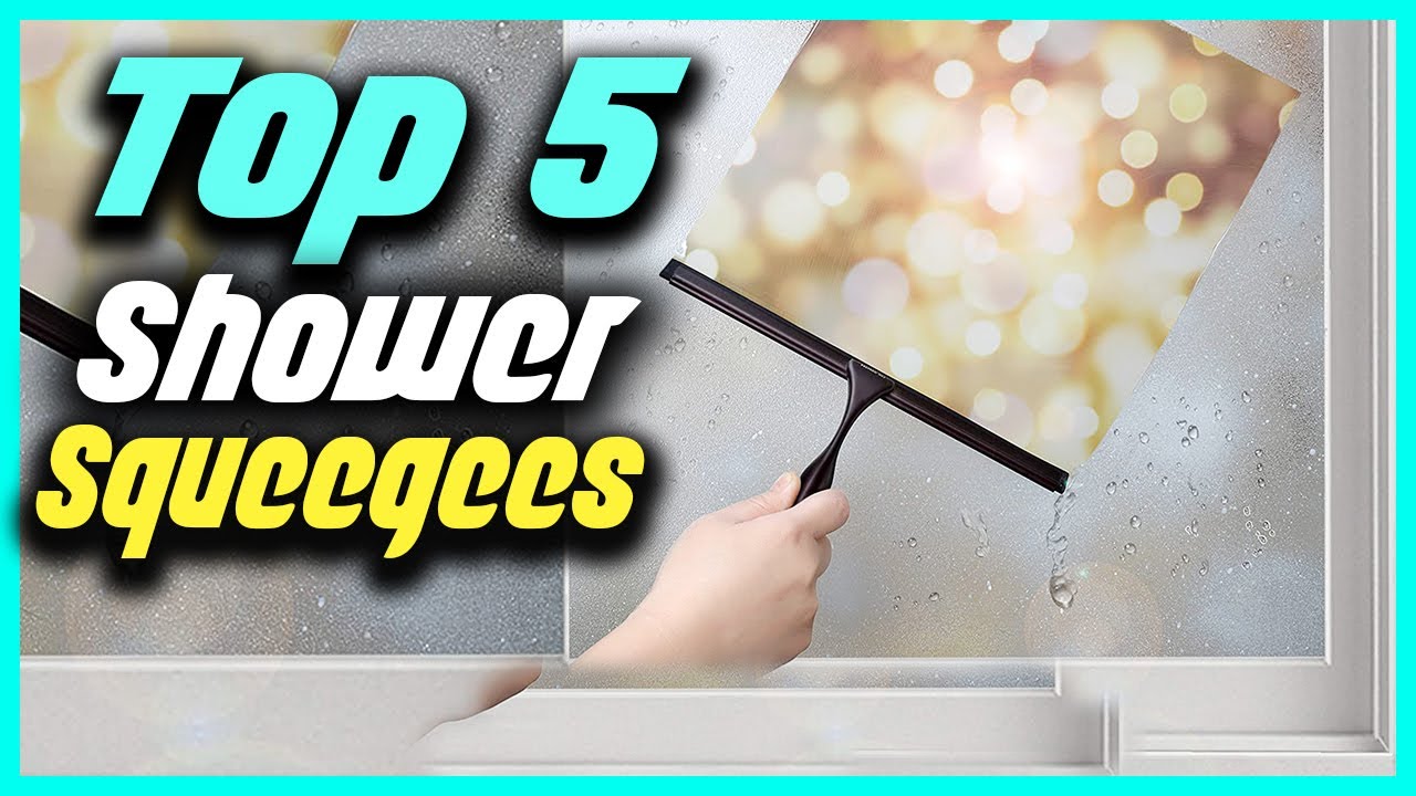 ✅Top 5 Best Shower Squeegees Reviews in 2022