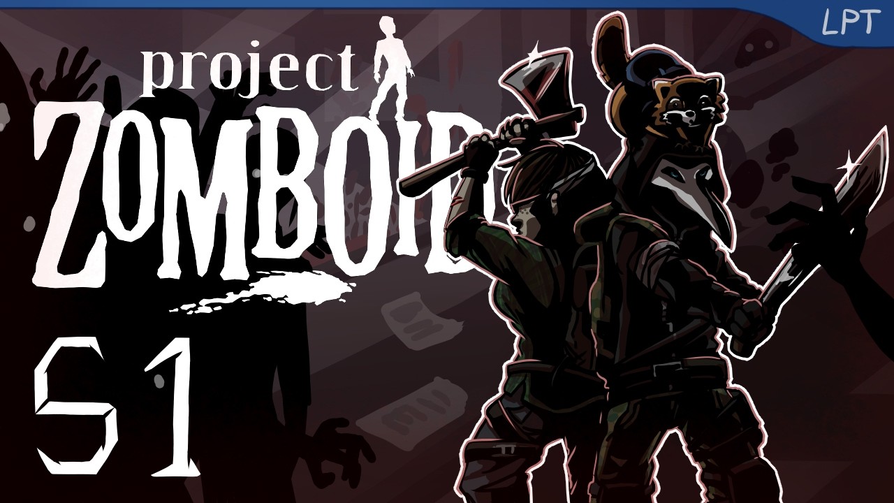 Project Zomboid 051 - So viele Zombies kurz vor Irvington! | LPT
