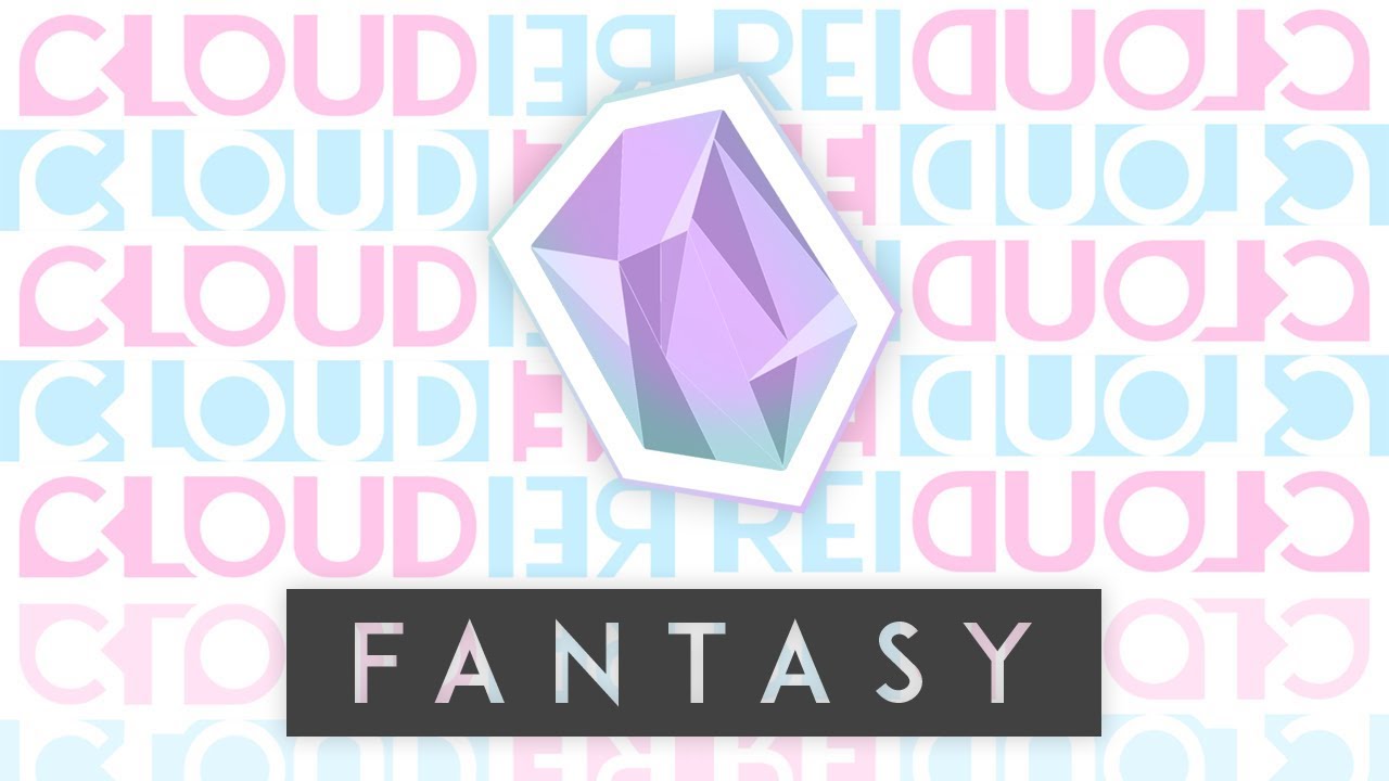 Cloudier - Fantasy [+ Vocal Stem]