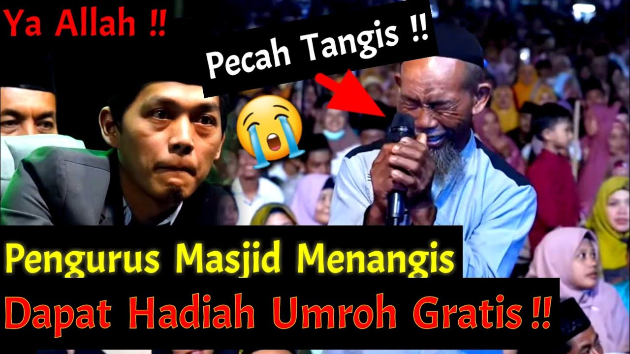 Mengharukan !! Pecah Tangis Pengurus Masjid Dapat Hadiah Umroh Gratis ! Gus Iqdam Trenyuh !!