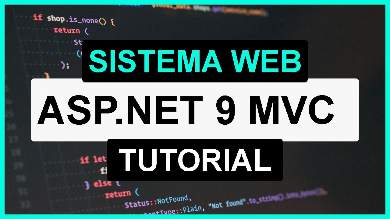 Crear un Sistema Web en ASP.NET 9 MVC | C# | SQL Server