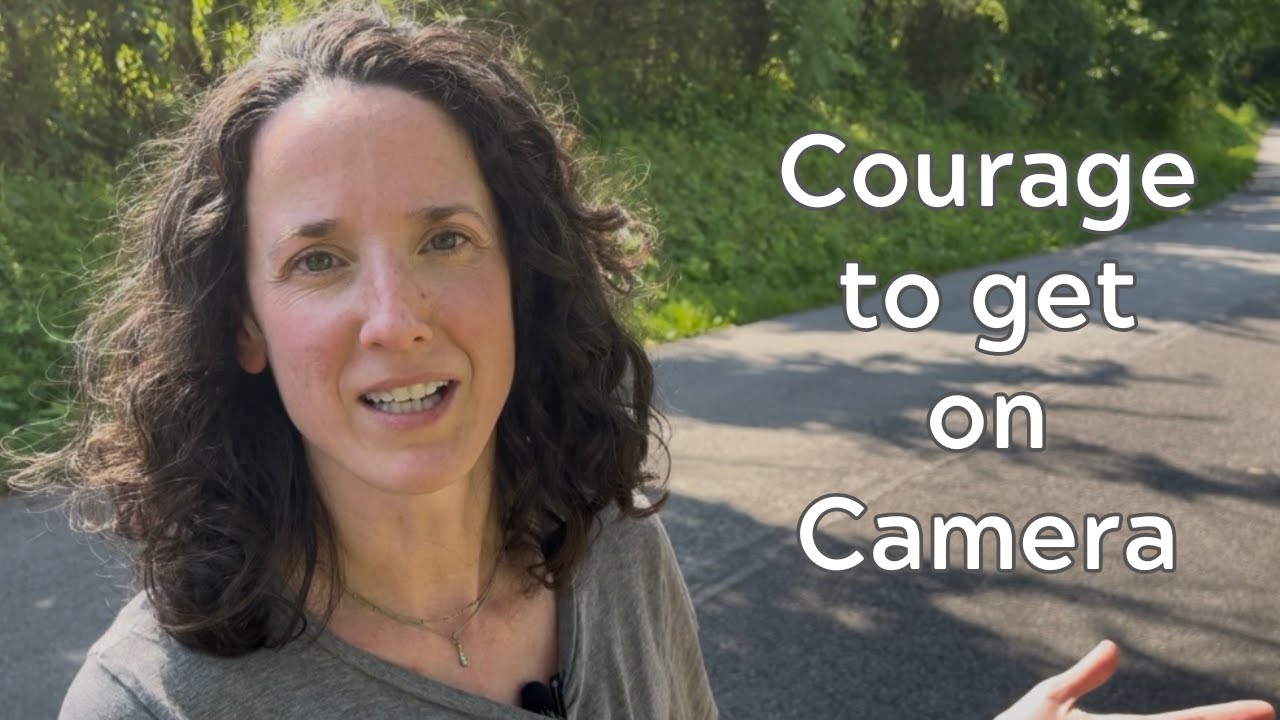 How I Got The Courage to Get on Camera After Trauma & Low Self Worth (You Can Too!)