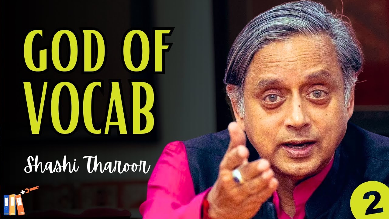 12+ Idioms with Shashi Tharoor