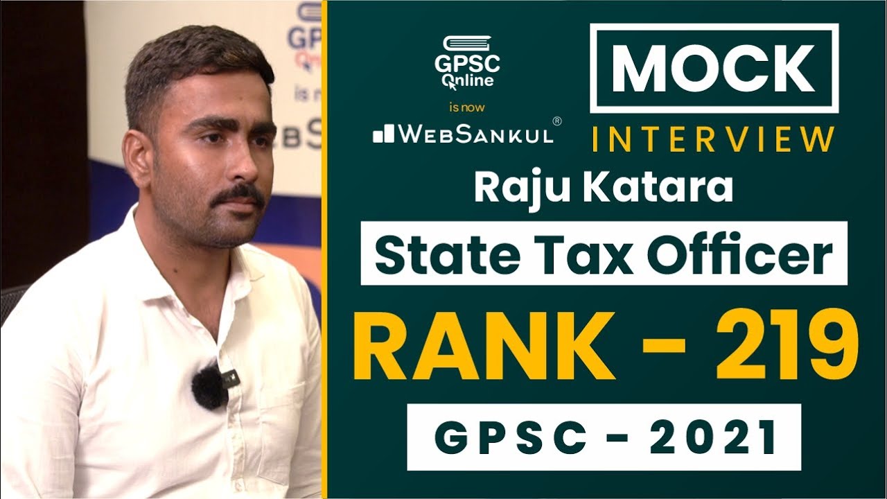 GPSC Topper Mock Interview | Raju Katara | State Tax Officer - STO | Rank-219 | GPSC 2021 |WebSankul