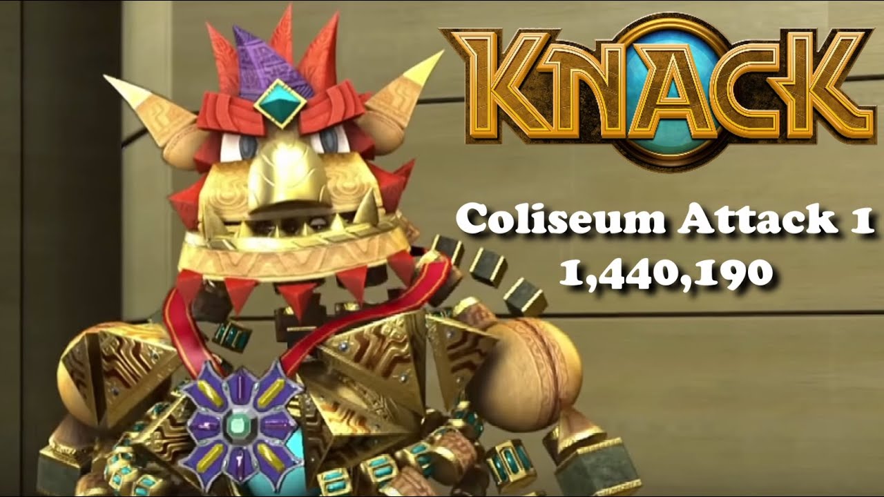 Knack Coliseum Atack 1,440,190