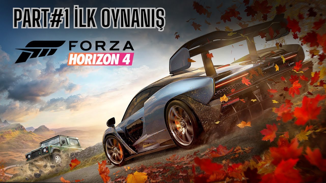 Forza Horizon 4 İlk Oynanış ve İnceleme (İNDİRİMLİ)