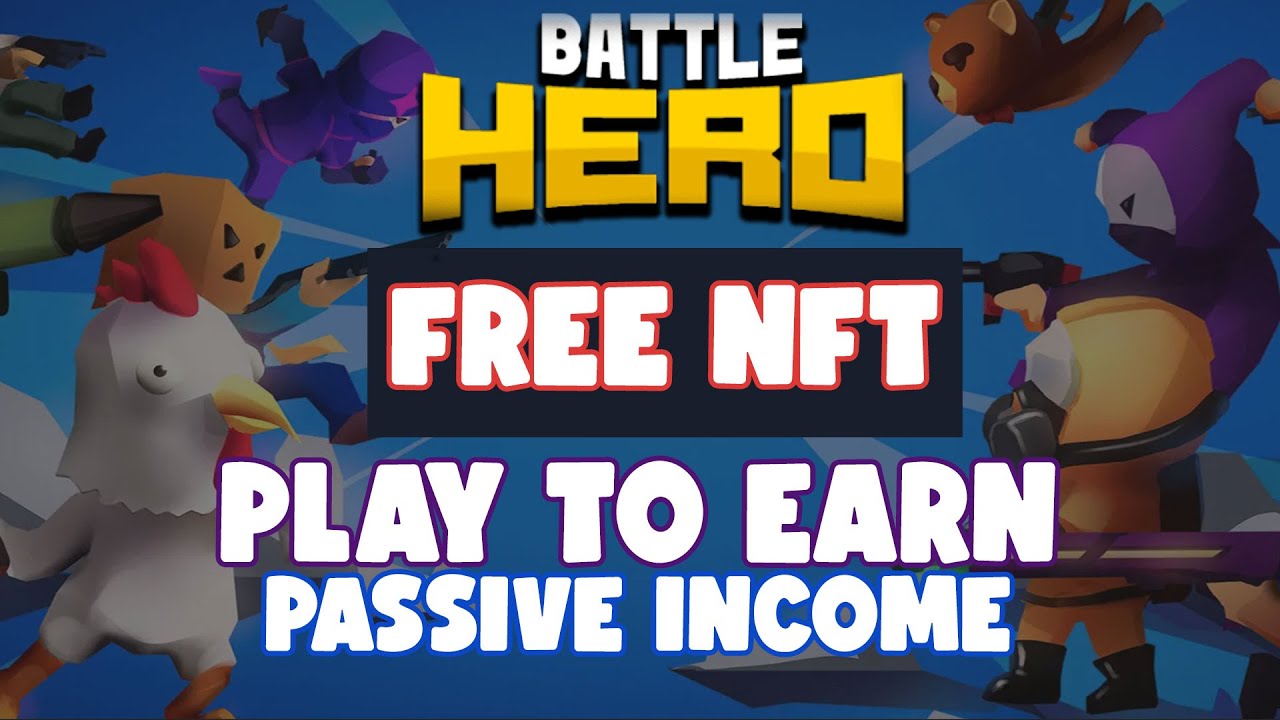 BATTLE HERO NEW FREE PLAY TO EARN NFT PASSIVE INCOME GAME - HUGE POTENTIAL - BATTLEHERO.IO