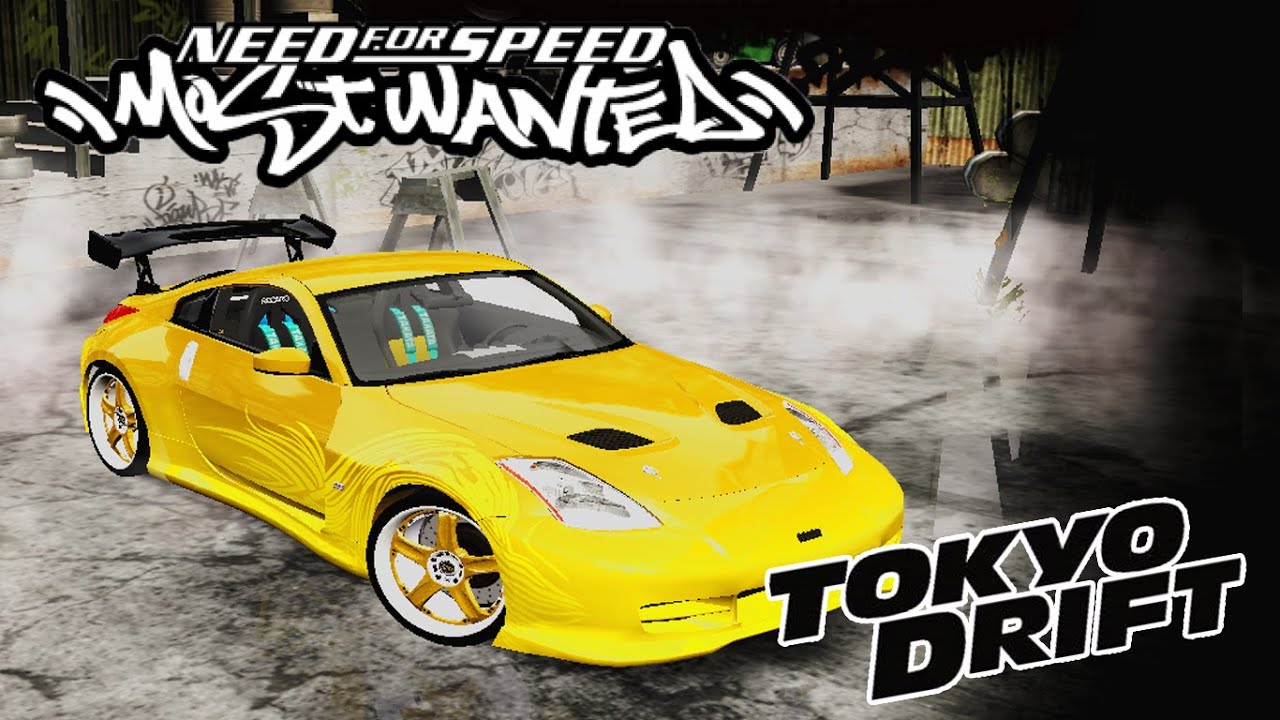 Need For Speed: Most Wanted - Modification Nissan 350z Morimoto | Tokyo Drift