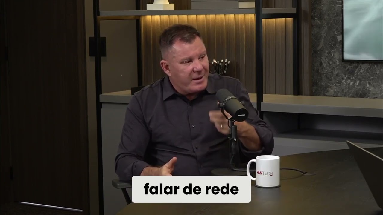 A Import&acirc;ncia de Redes que Integram Processos Empresariais | Edson Silva (Nexxera) no PanTech