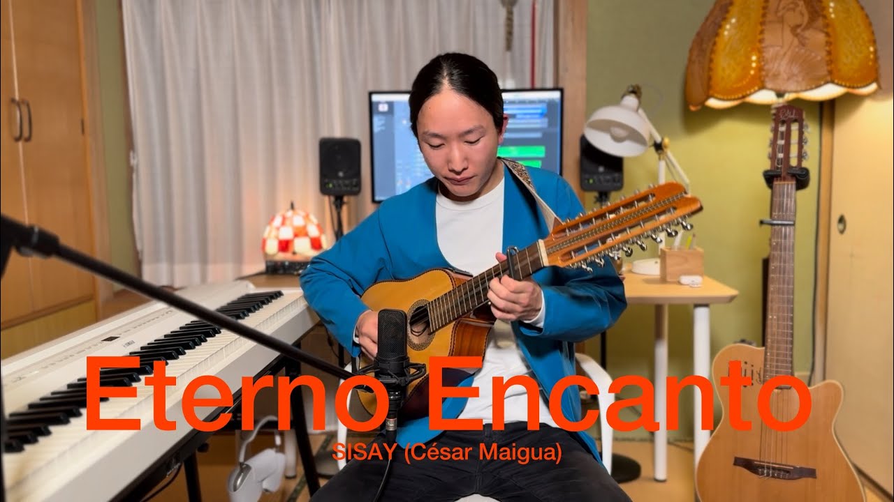 Eterno Encanto (SISAY, César Maigua) - Covered by Suzuma Nomura