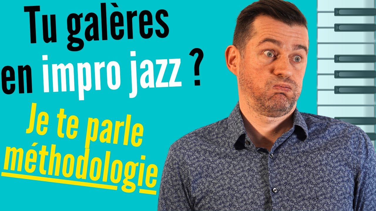 Comment improviser sur un standard de jazz