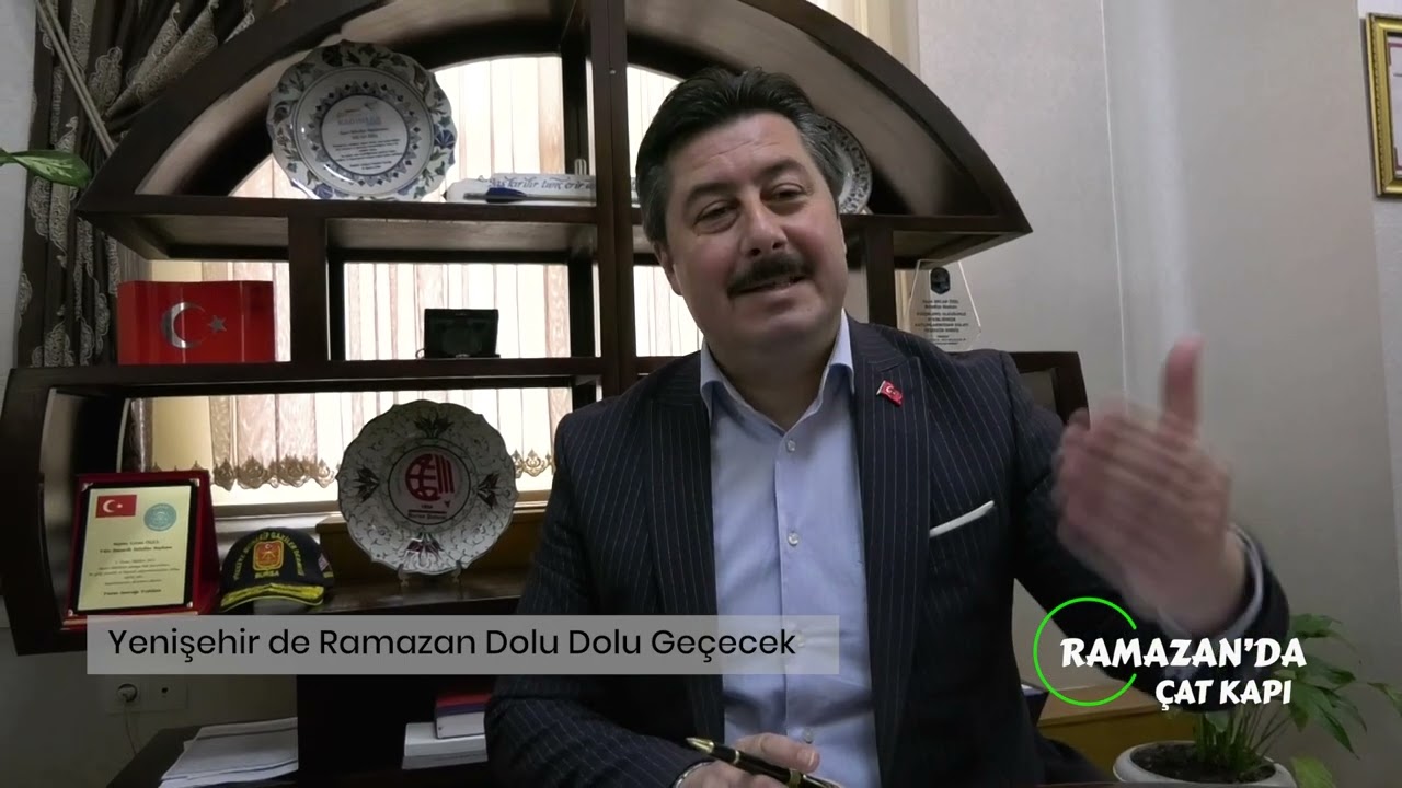 RAMAZANDA ÇAT KAPI     YENİŞEHİR BELEDİYE BAŞKANI ERCAN OZEL