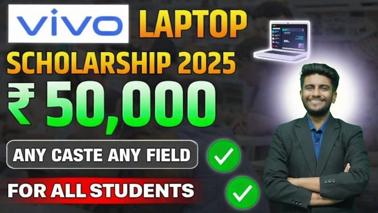 VIVO LAPTOP & FINNANCIAL SCHOLARSHIP | SCHOLARSHIP AFTER 12TH UG & PG STUDENTS | COMPLETE DETAILS