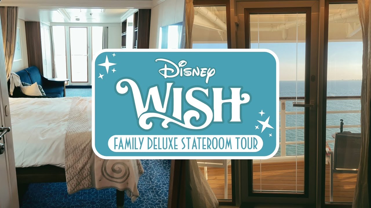 DISNEY WISH Deluxe Family Oceanview Stateroom with Verandah TOUR // Stateroom # 10548