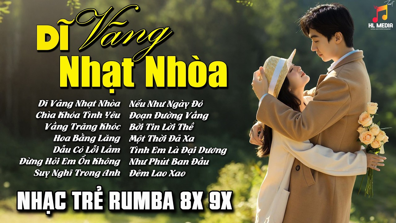 LK Nhạc Trẻ RUMBA 9x Chọn Lọc - Những Câu Chuyện Tình Thế Hệ 9x Không Thể Quên