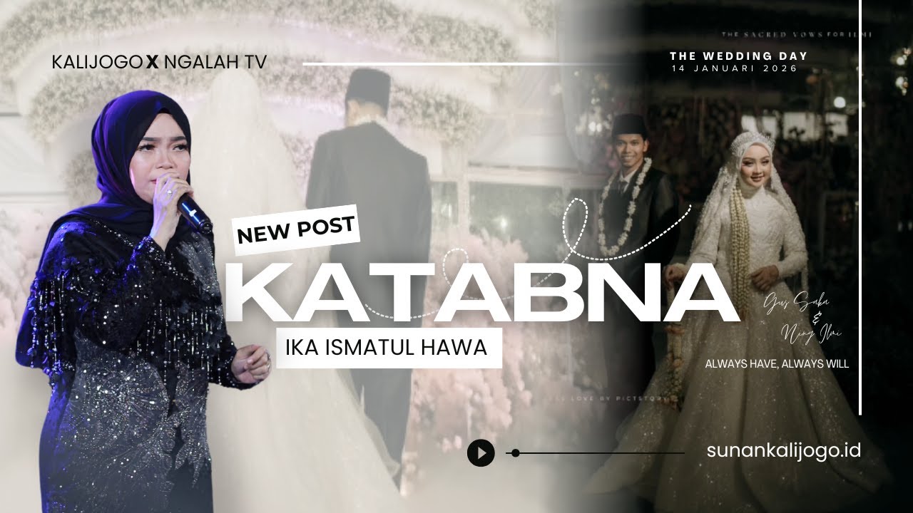 KATABNA ~ IKA ISMATUL HAWA II THE WEDDING NING ILMI & GUS SAKA