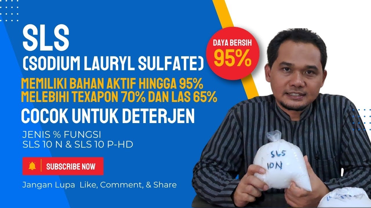 SLS Memiliki Daya Bersih Tinggi, Cocok Untuk Deterjen
