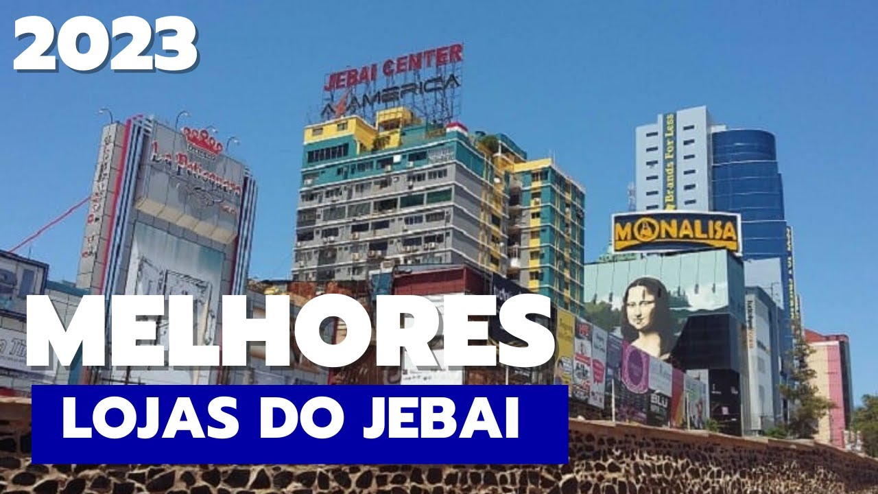 Melhores Lojas Lojas do Shopping Jebai no Paraguai 2023