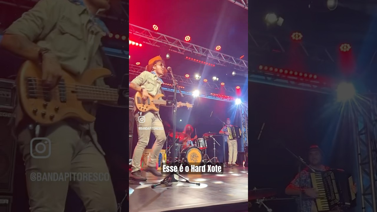 Hard Xote com Banda Pitoresco @bandapitoresco  puxando o fole da sanfona