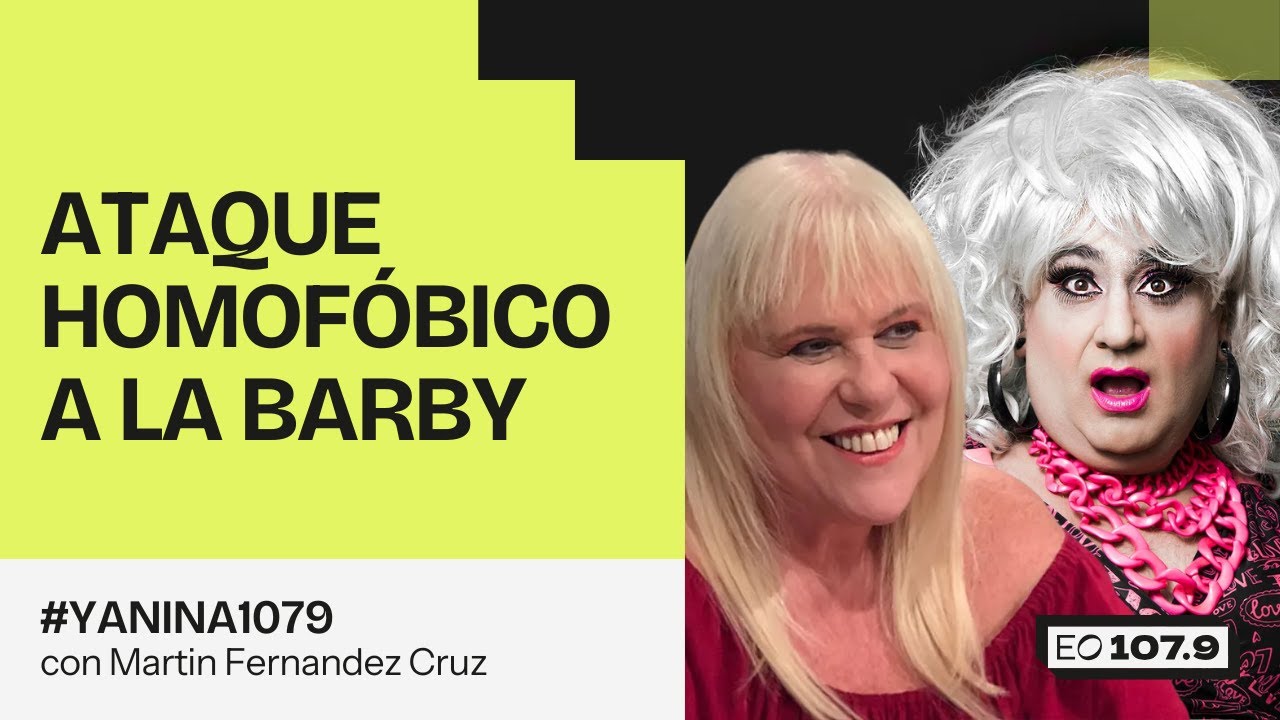ATAQUE HOMOFÓBICO A LA BARBY: El violento episodio a la salida de la radio | #Yanina1079
