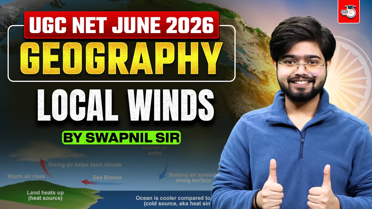 UGC NET June 2026 | UGC NET Geography local winds  By Swapnil Sir